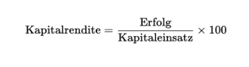 Berechnung der Kapitalrendite